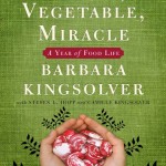 Animal, Vegetable, Miracle
