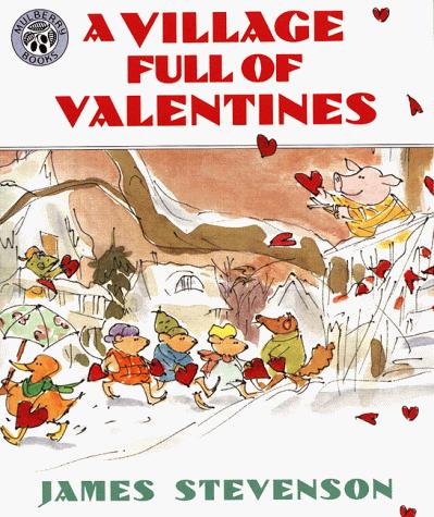 A Village Full of Valentines valentine's childrens books