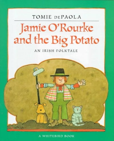Jamie O'Rourke and the big potato
