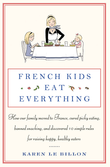 French Kids Eat Everything