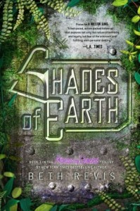 Shades of Earth, by Beth Revis