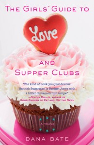 The Girls Guide to Love and Supper Clubs