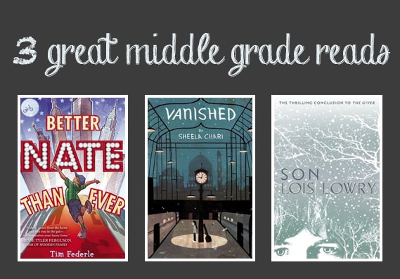 3 Great Middle Grade Reads  