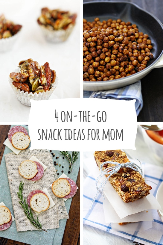 4 On the Go Snack Ideas for Mom