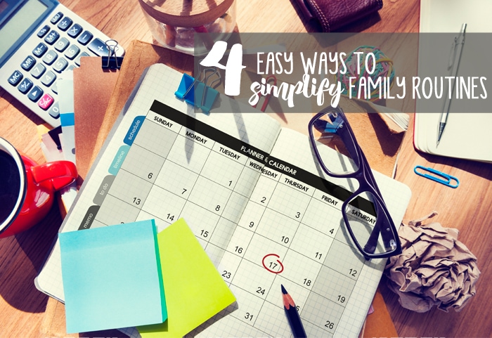  4 Easy Ways to Simplify Your Family Routine on Busy Days: Create a Kids' To-Do List, Simplify Snack Time, Family Calendar, and Down Time
