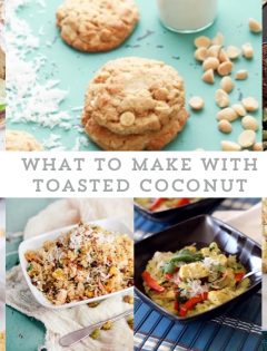 collage of favorite toasted coconut recipes