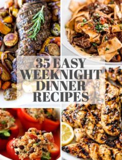 35 Easy Dinner Recipes (Get Dinner Served FAST!) | Good Life Eats