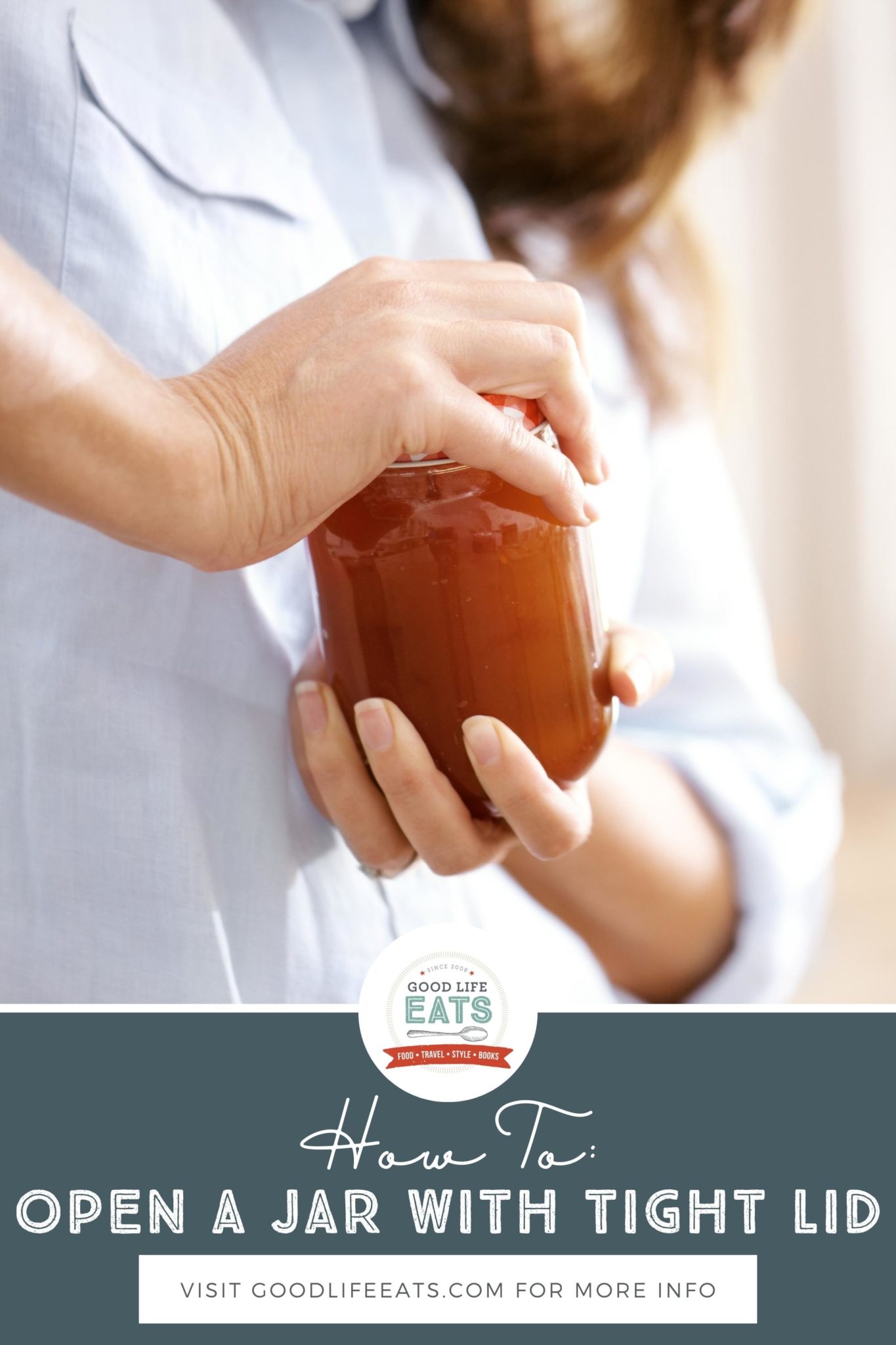 How to Open a Jar (6 Easy Methods!) | Good Life Eats